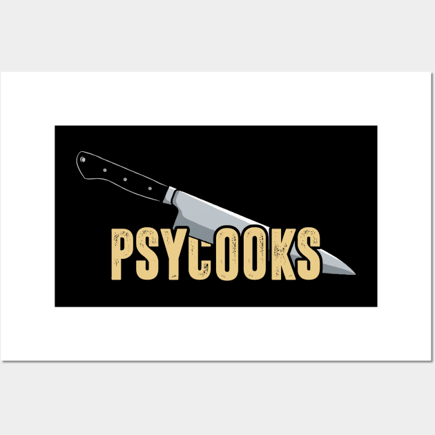 Psycooks knife logo Wall Art by Obelixstudio